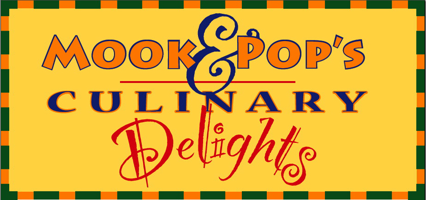 Mook and Pop's Culinary Delights